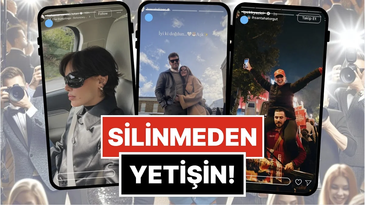 Silinmeden Yetişin: 24-31 Ekim'de Ünlülerin Paylaştığı "Kaçarsa Yazık Olur" Temalı Instagram Hikayeleri