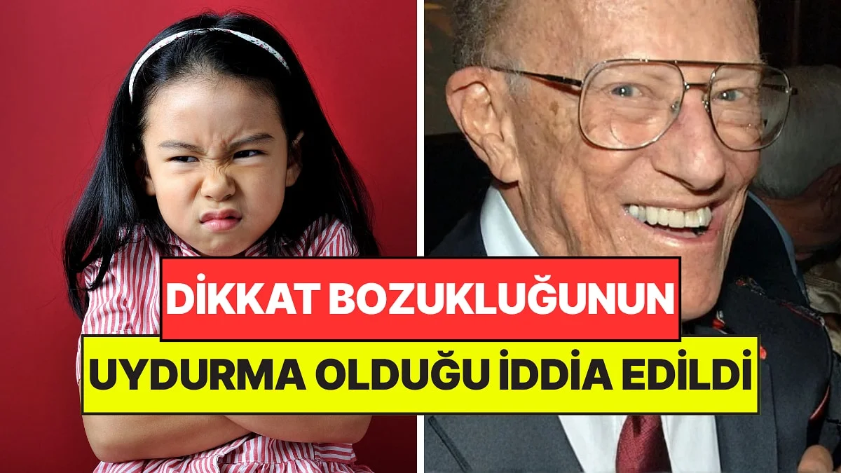 'Dikkat Eksikliğinin' Çocuklara İlaç Satmak İçin Uydurulan Bir Yalan Olduğu İddia Edildi: Tartışma Yarattı