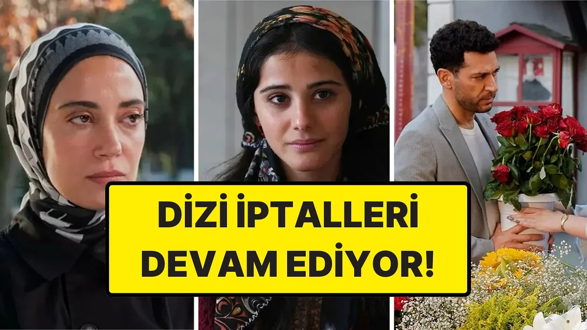 İlk Kez Olmuyor! Geçen Sene 3 Günde 5 Dizinin İptal Edildiği Ortaya Çıktı
