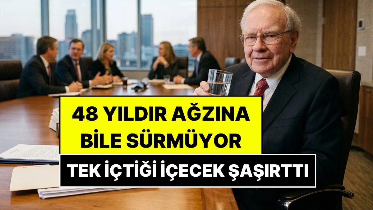 Milyarder Warren Buffett 48 Yıldır Su İçmiyor: İçtiği Tek İçecek Markasına İse 28 Milyar Dolar Yatırmış