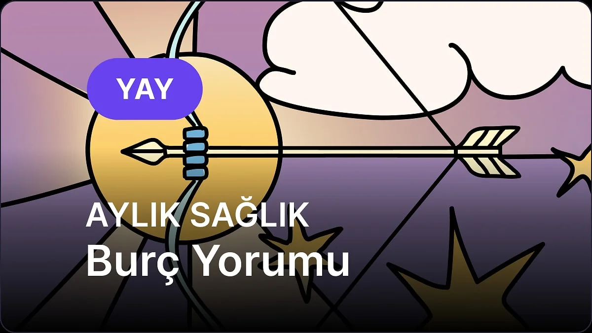 Kasım Yay Burcu Aylık Sağlık Burç Yorumu