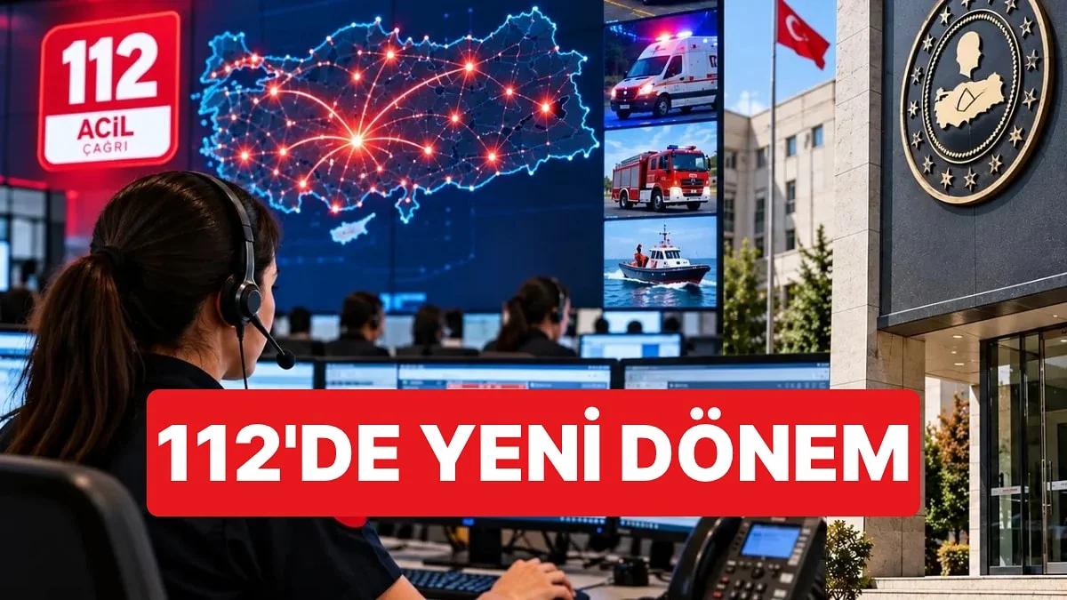 İçişleri Bakanlığı Bünyesinde 112 Acil Çağrı ve Koordinasyon Genel Müdürlüğü Kuruldu