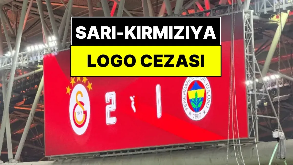 Galatasaray'a Fenerbahçe Logosundan Ceza Kesildi