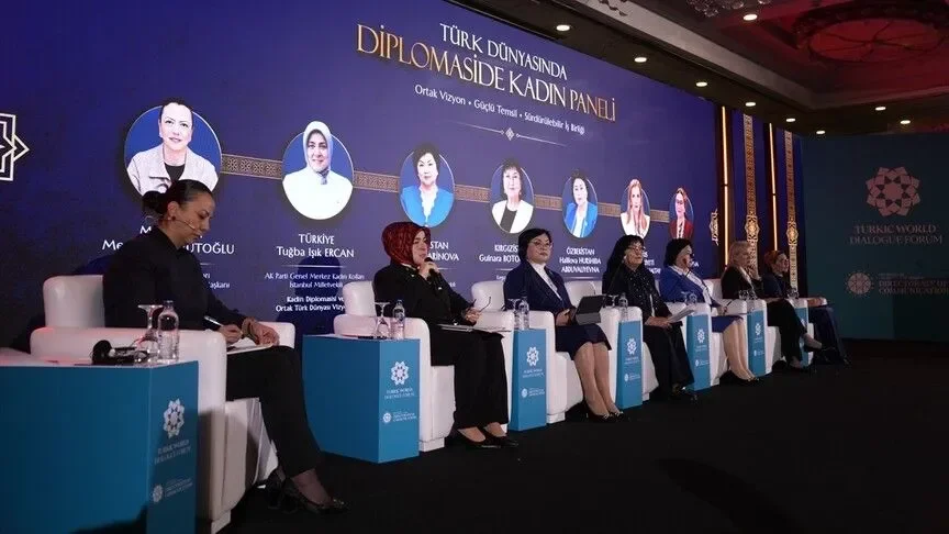 Türk Dünyası Diyalog Forumu kapsamında "Türk Dünyasında Diplomaside Kadın Paneli" düzenlendi