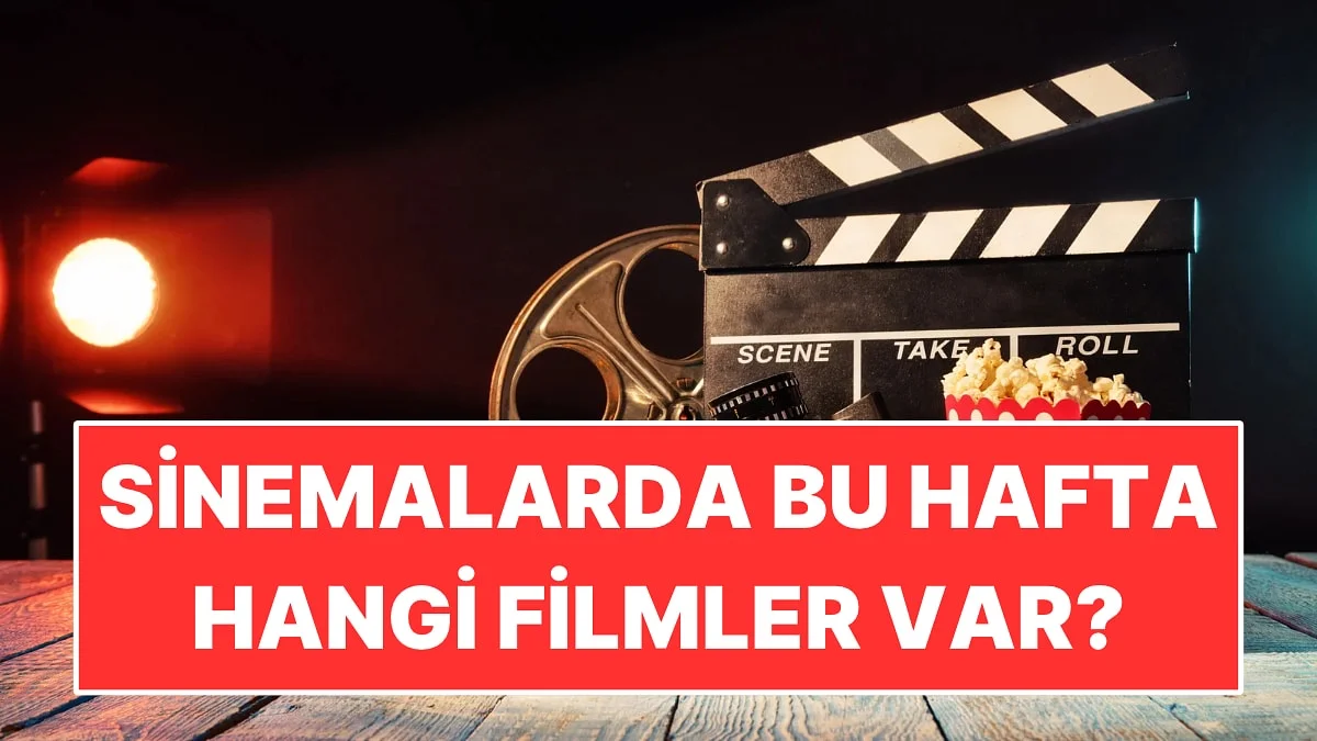 Çatlı 2'den Javier Bardem'e: 26 Ekim-1 Kasım Haftasının Vizyona Girecek Filmleri!