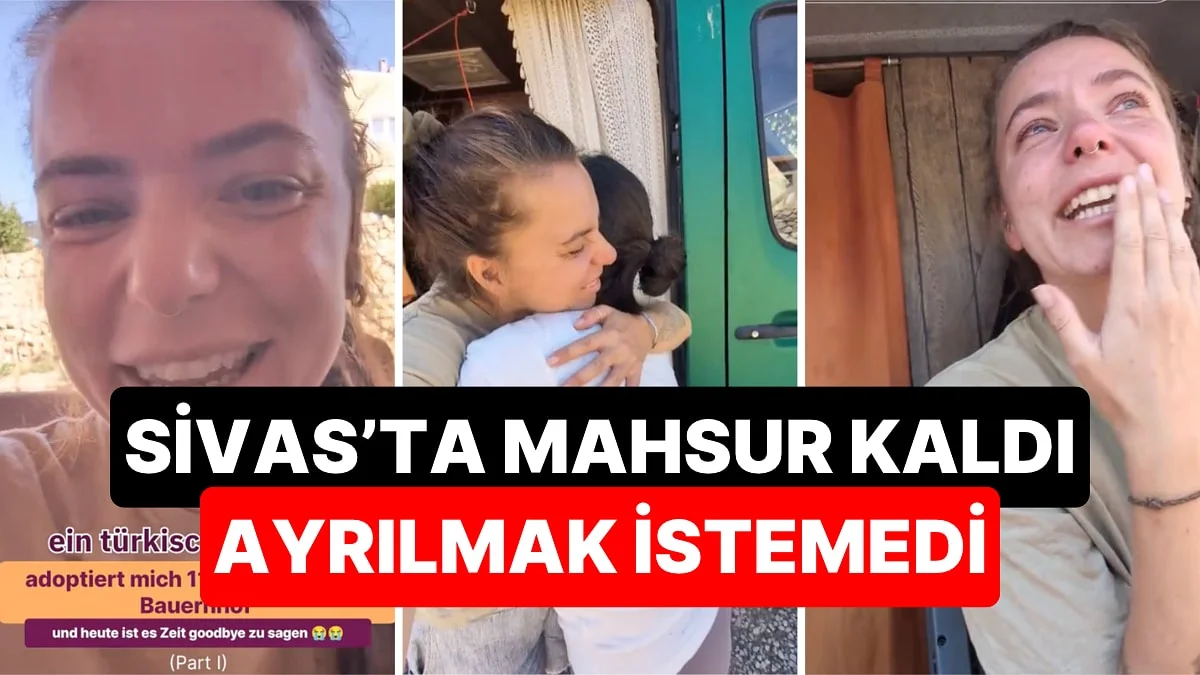 Dünya Turuna Çıkan Gezgin Sivas'ta Mahsur Kaldı: Ayrılık Anı Çok Zor Oldu