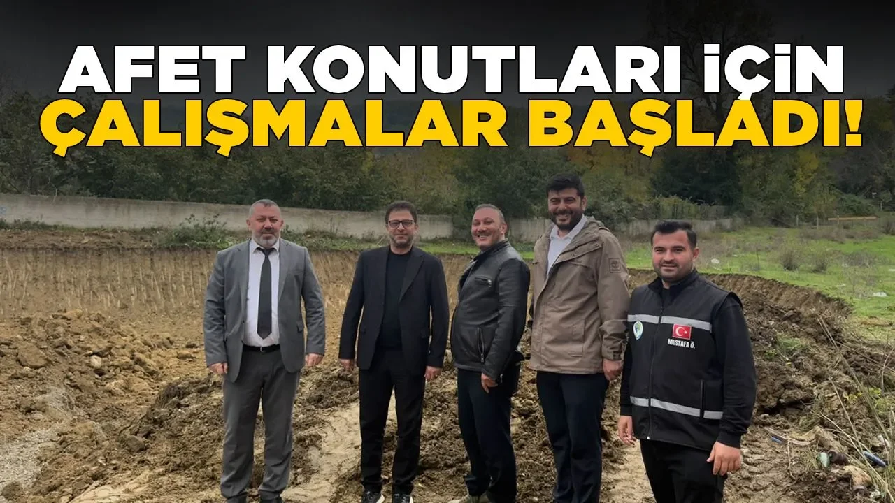 15 adet afet konutu inşa ediliyor