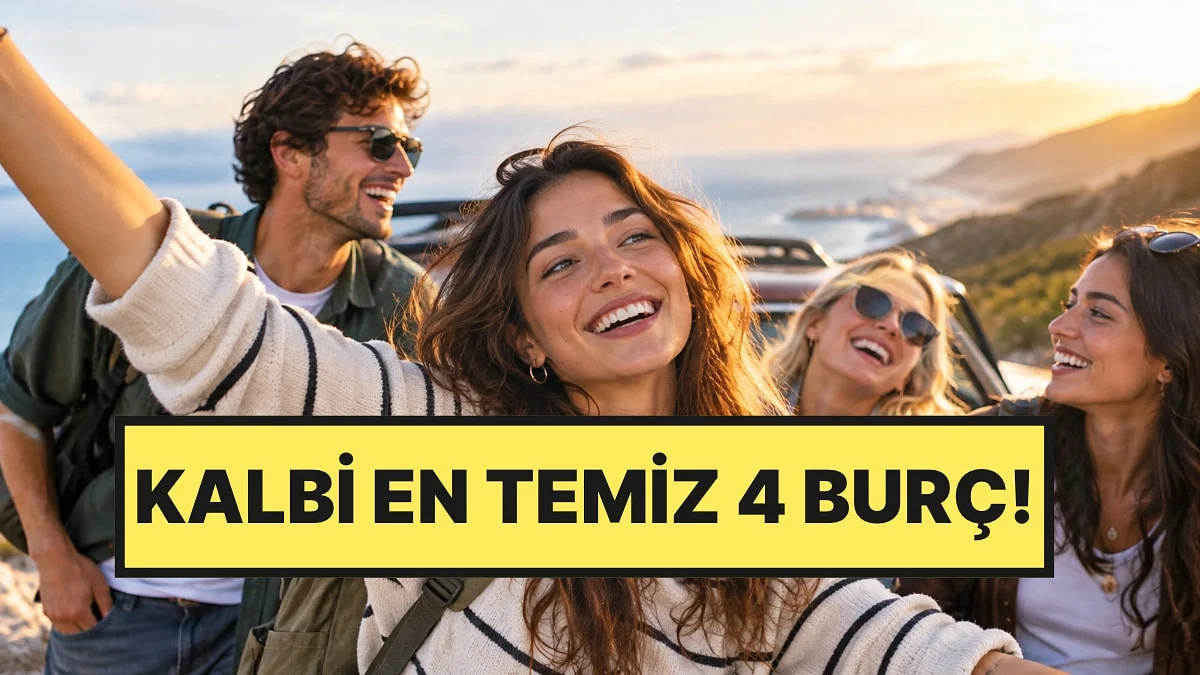 Saf Niyetli 4 Burç