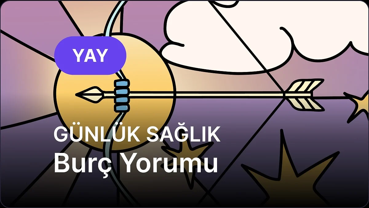 31 Ekim Cumartesi Yay Burcu Günlük Sağlık Burç Yorumu